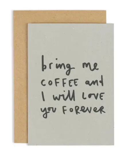 Bring Me Coffee Card